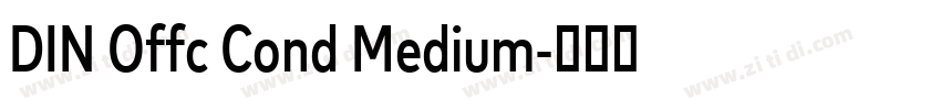 DIN Offc Cond Medium字体转换